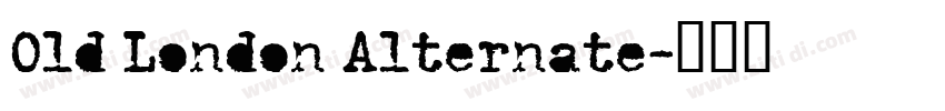 Old London Alternate字体转换